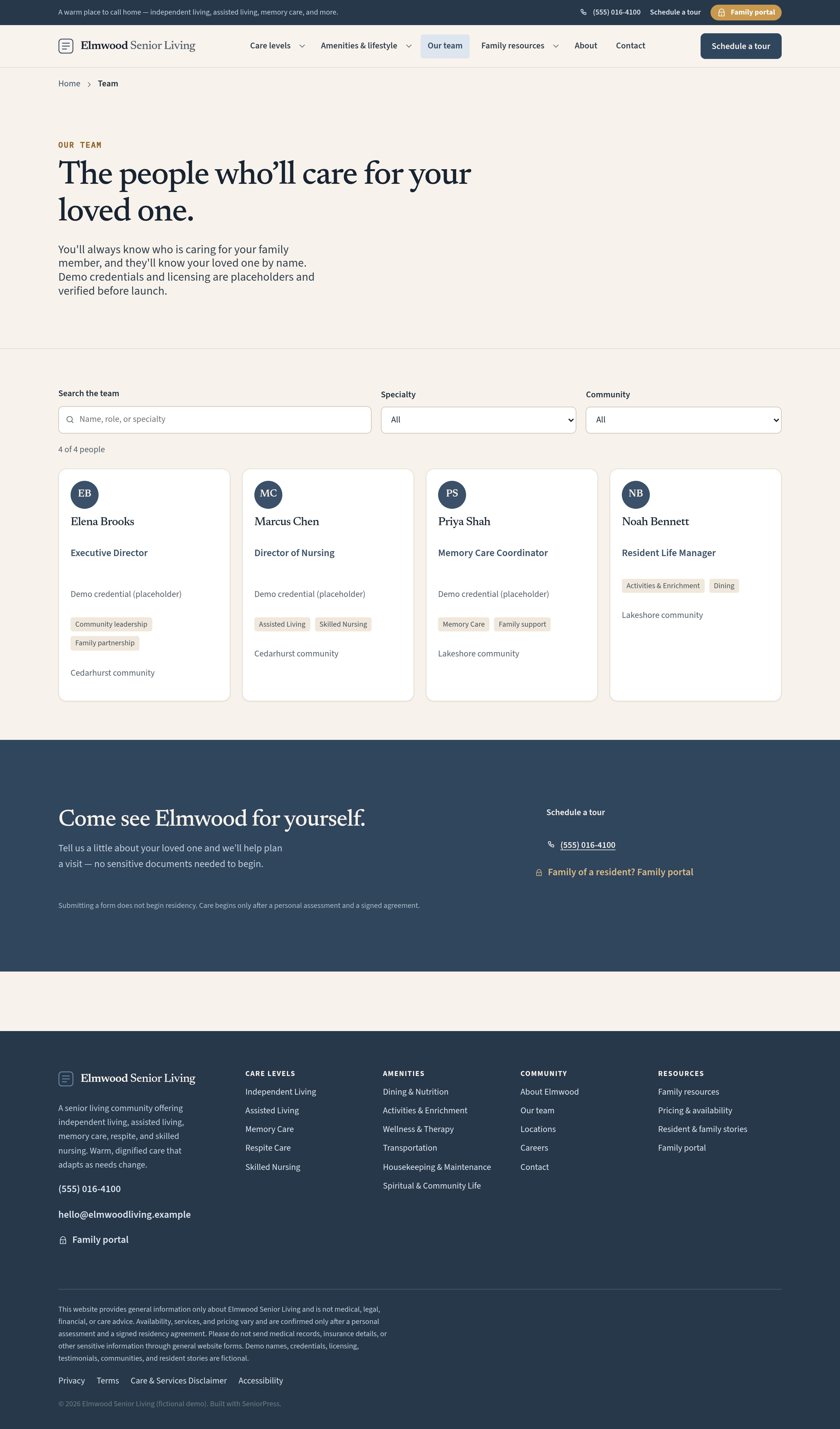 Our team — caregivers, nurses, leadership